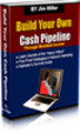 Thumbnail BUILD YOUR OWN CASH PIPELINE Thumbnail BUILD YOUR OWN CASH PIPELINE